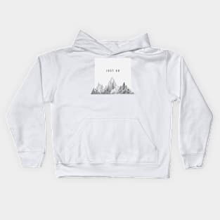 Just Go Kids Hoodie